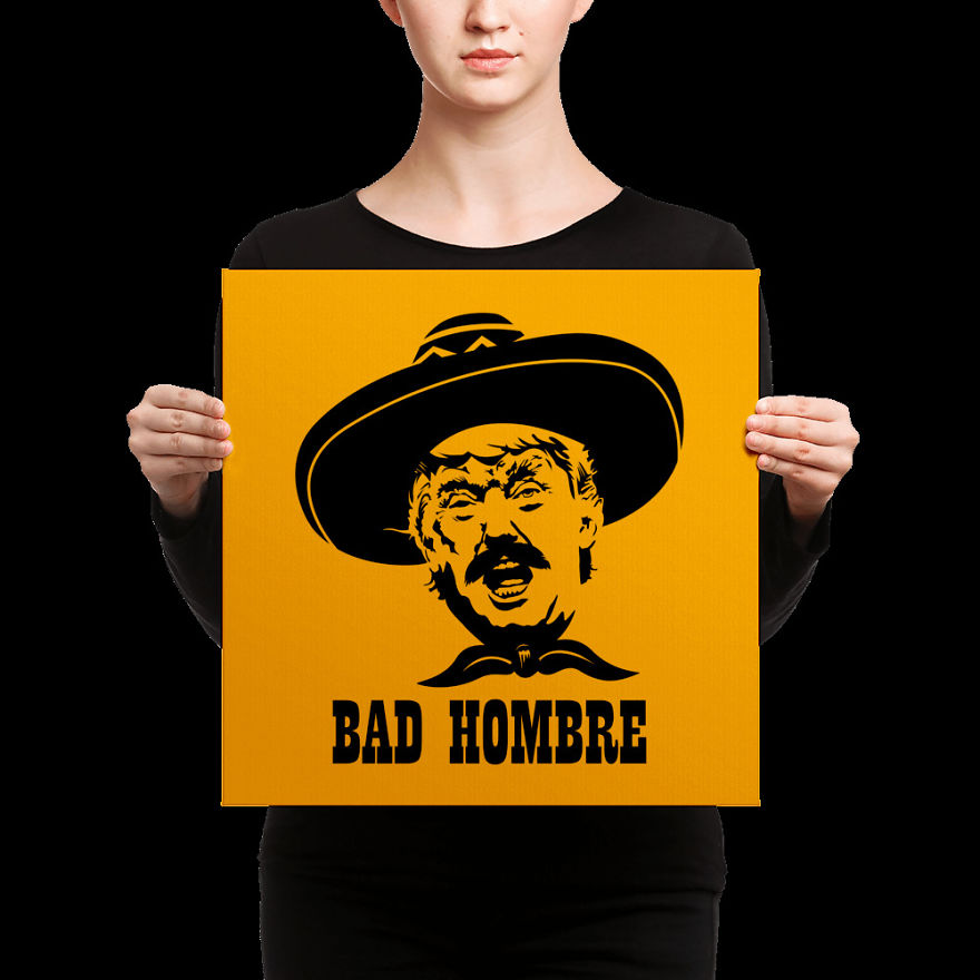 We Have 'one Bad Hombre' Here And...