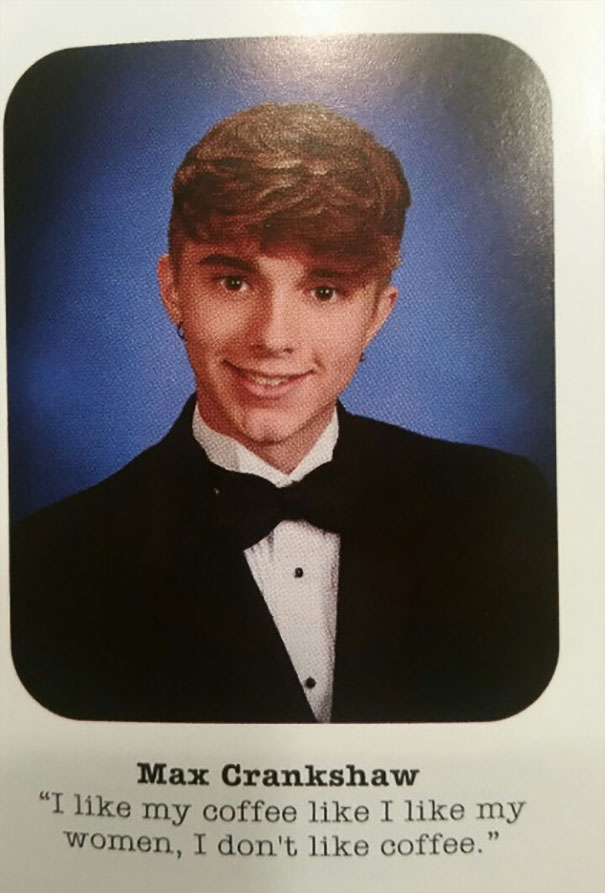 54 Hilarious Yearbook Quotes That Are Impossible Not To Laugh At | Bored  Panda