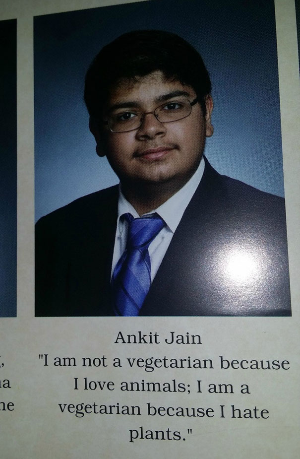 I Am Not Vegetarian Because I Love Animals; I Am A Vegetarian Because I Hate Plants