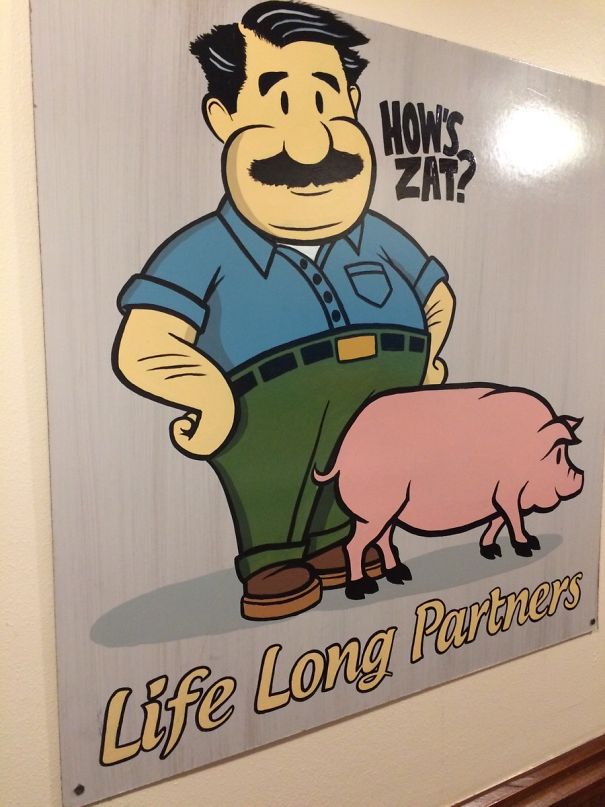 This Sign Is In A Hallway By The Bathroom. It's The Mascot For A Restaurant In Tampa