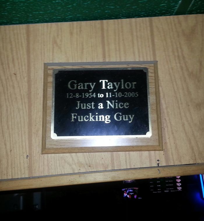 Plaque Of Remembrance For A Regular At A Local Bar. My Hero