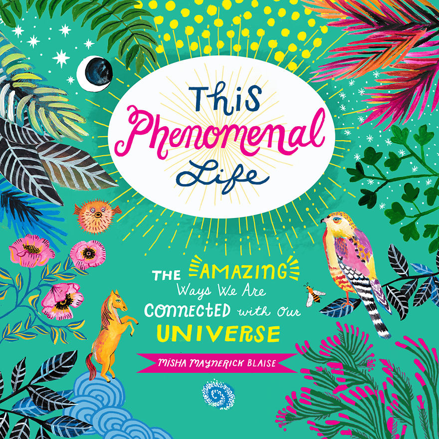 I Illustrated Some Of The Freaking Amazing Ways We Are Always Connected To The Universe And All Life On Earth