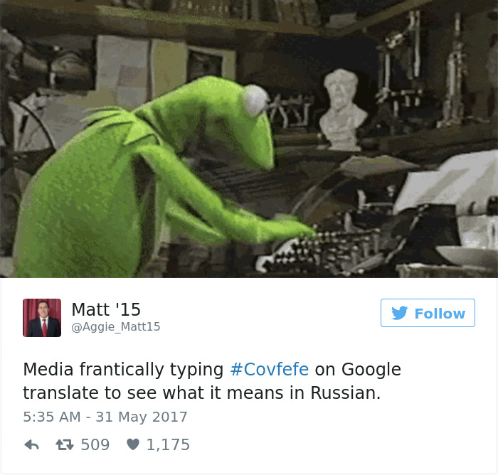 Xx+ Of The Funniest Reactions To Donald Trump's Mysterious "covfefe" Tweet