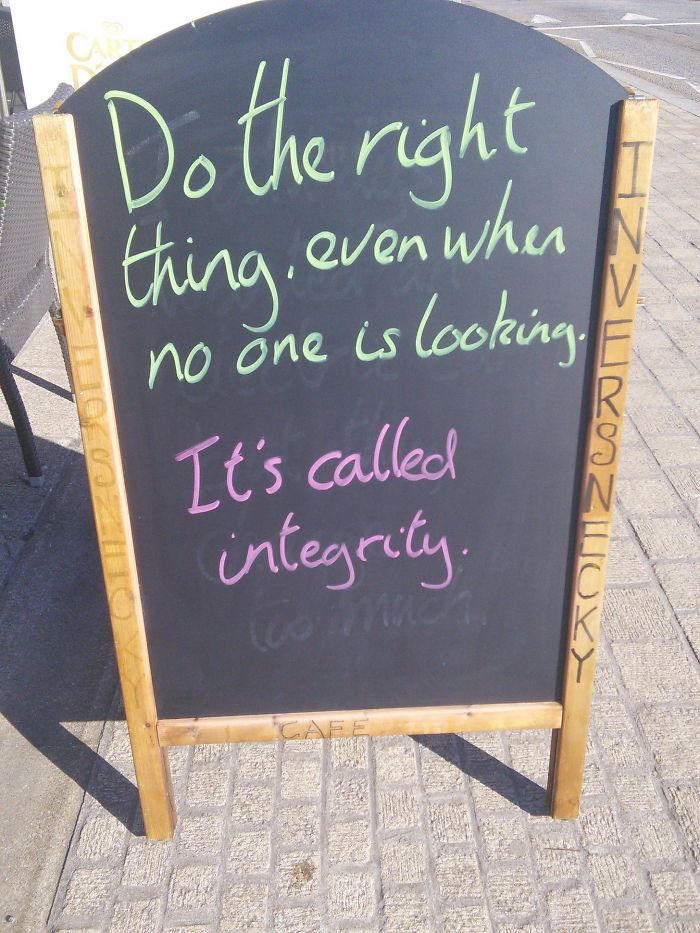 If You're Taking Life Advice From A Cafe Sign Board, You Might Have Problems