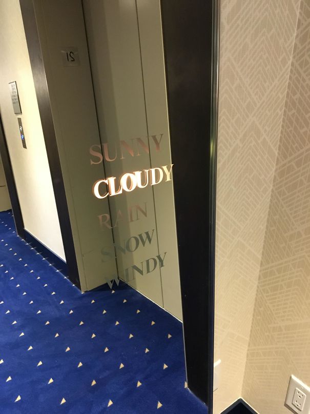 The Mirror By The Elevator At My Hotel Tells You What The Weather Outside Is