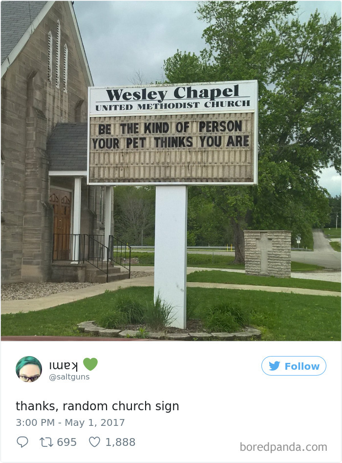 Wesley Chapel sign - ‘Be the kind of person your pet thinks you are’