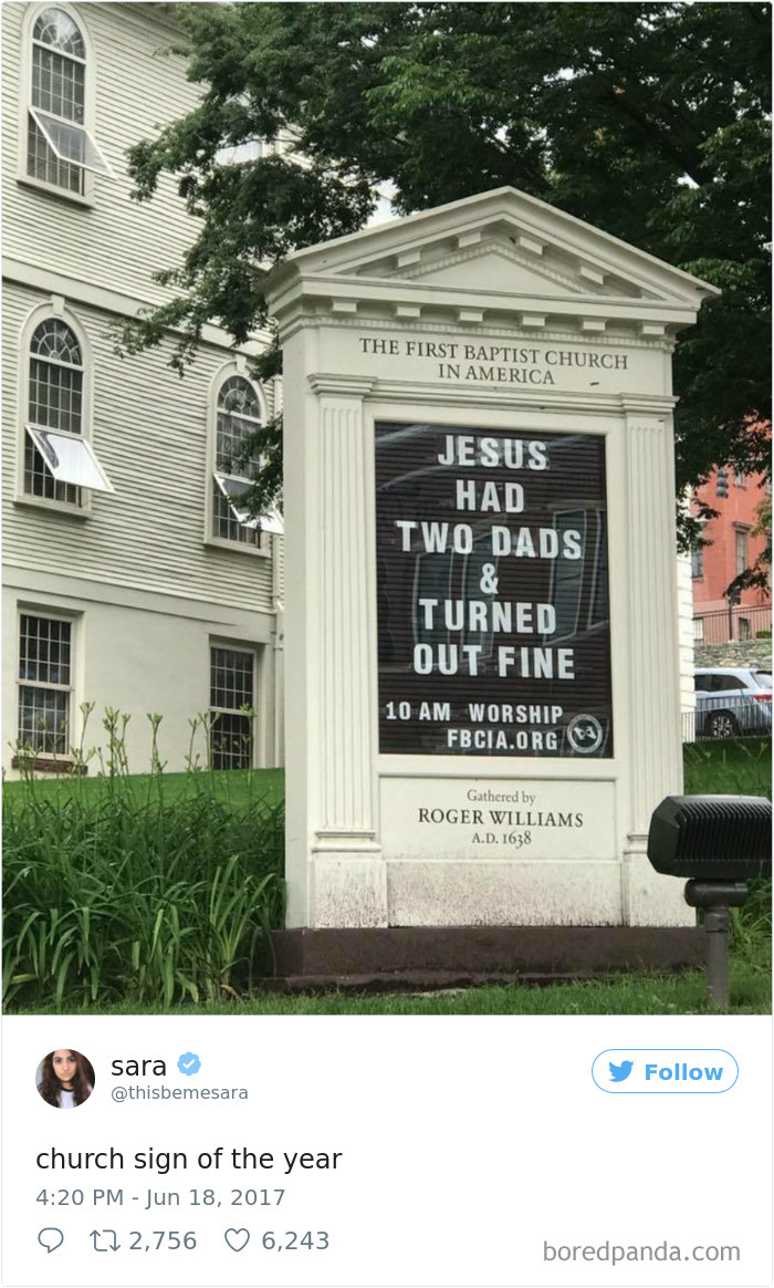 Church sign - ‘Jesus had two dads & turned out fine’
