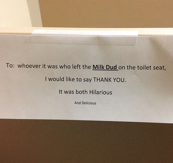 Sign Hung Up In The Bathroom Of Work