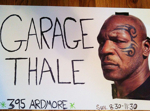 My Roommate Asked Me To Make Signs For Her Garage Sale Tomorrow