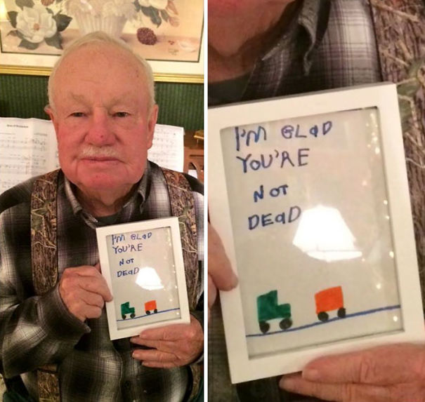 Kid's "Glad You're Not Dead" Gift To Grandpa
