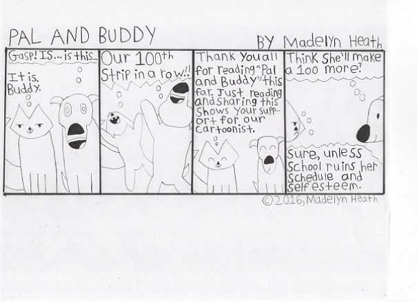 I've Been Making Comics For More Than A Year Called "Pal And Buddy"
