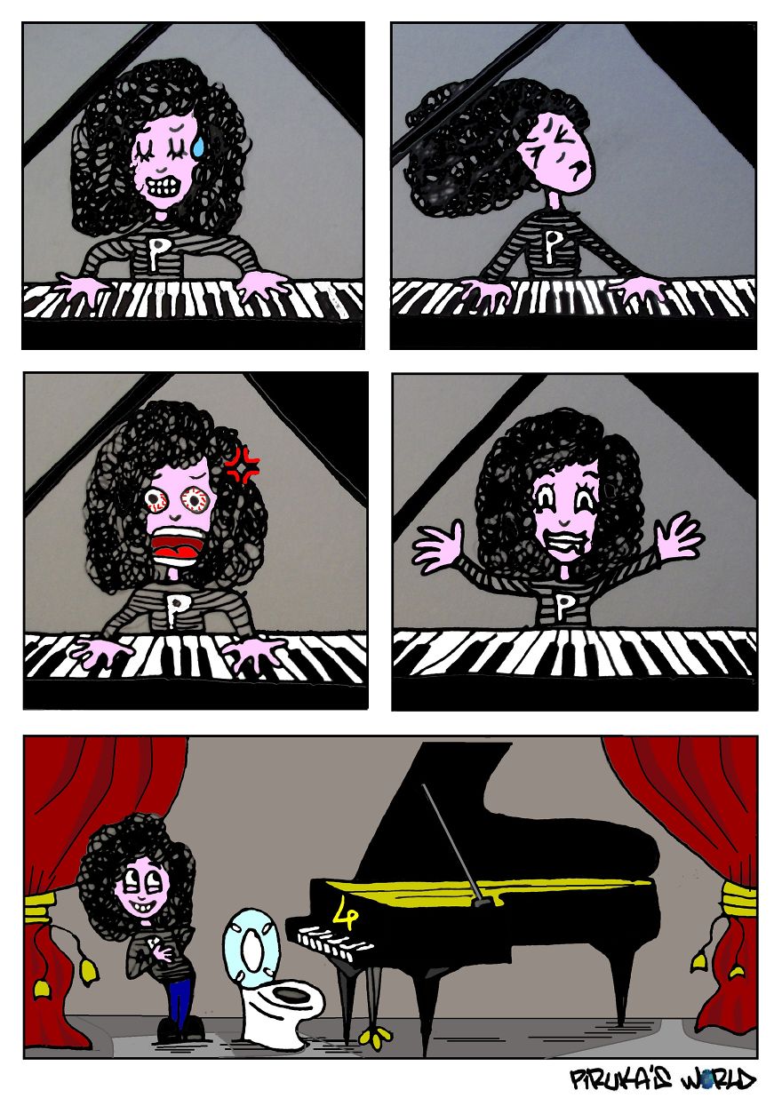 Piruka's World: Crazy Musicians Life.