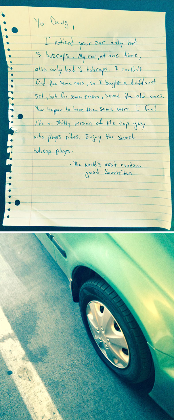 Found This Note On My Car After Work Yesterday. Lost My Hubcap When I Moved Across The Country. Thanks Kind Stranger!