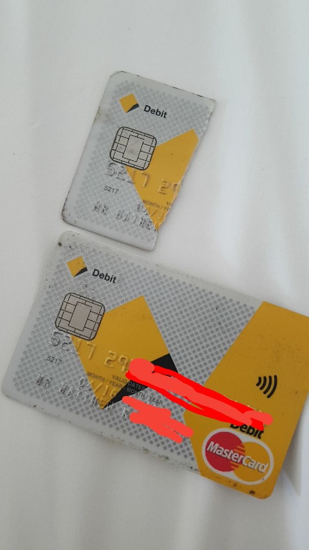 Aussie Currently Traveling Around Greece, I Just Found Half An Australian Bank Card Out The Front Of My Hotel. The Name, Valid Date And First 6 Numbers That Are Visible Are Exactly The Same As My Own Card. I Ran Upstairs And Pulled Apart My Bag And Found Mine Completely Intact Where I'd Left It