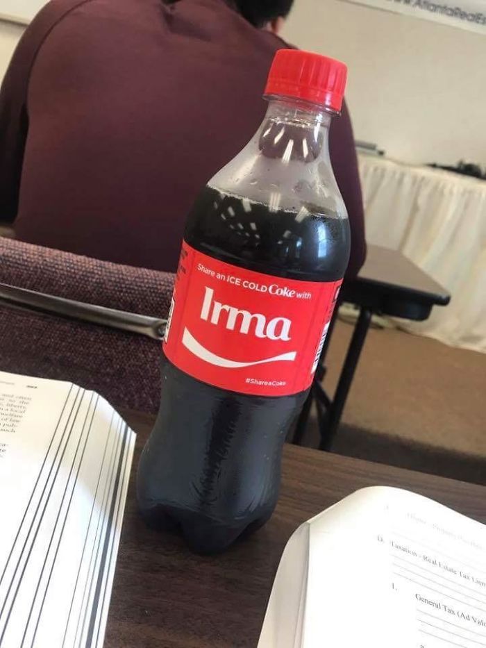 My Coke Bottle That I Got Out Of The Vending Machine Had The Name "Irma" On It Today