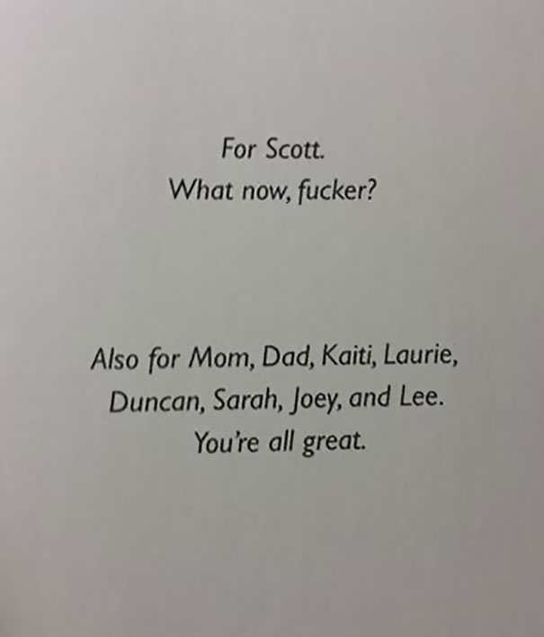 Found A Great Dedication In A Book I Got For Christmas