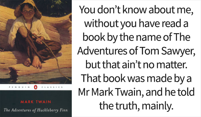'The Adventures Of Huckleberry Finn' By Mark Twain