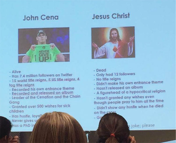 A Student In My Friends Speech Class Spent 5 Minutes Comparing John Cena And Jesus Christ