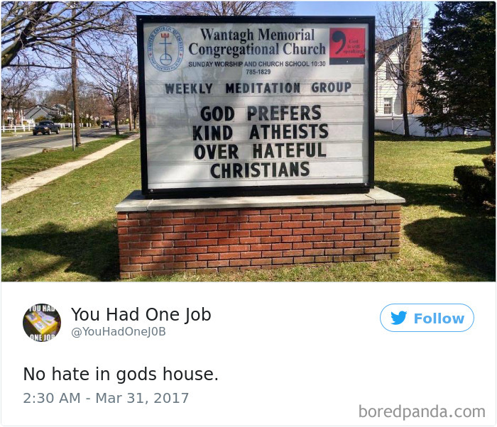 Church sign - ‘God prefers kind atheists over hateful Christians’