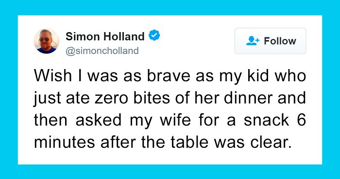 152 Hilarious Tweets From Exasperated Parents Trying To Feed Their Kids At Mealtime