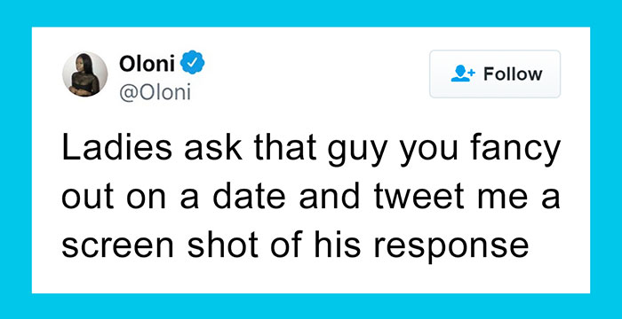 Women Are Sharing The Responses They Got After Asking Out Their Crush On A Date, And It’s Too Entertaining