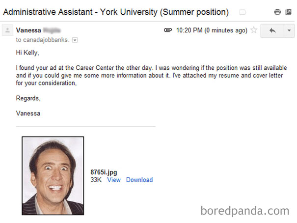 "I Accidentally Sent My Potential Future Boss A Picture Of Nic Cage Rather Than My Cover Letter + Resume, Which Was A Zip File Titled With A Bunch Of Numbers Like The Jpg I Accidentally Attached Oh My God"