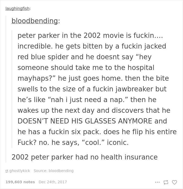 Peter Parker Had No Health Insurance