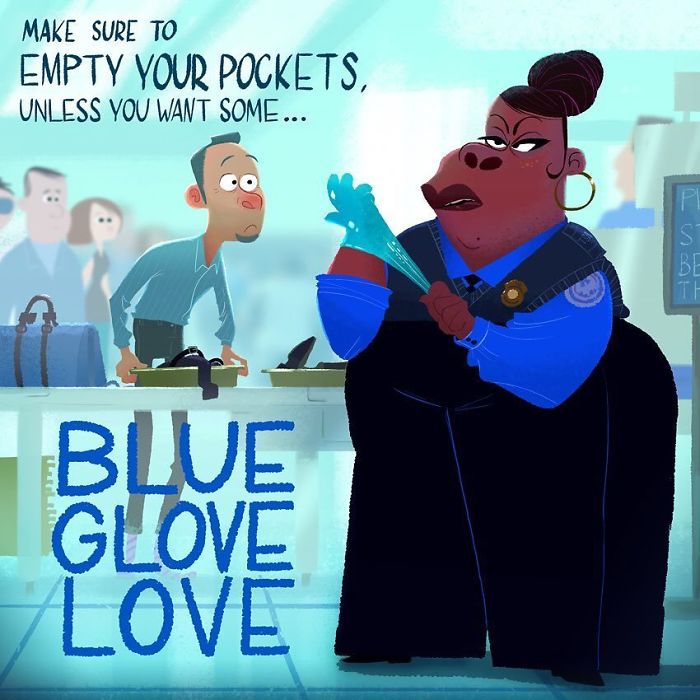 Aseguráos de vaciar los bolsillos, a menos que queráis un poco de amor de guante azul