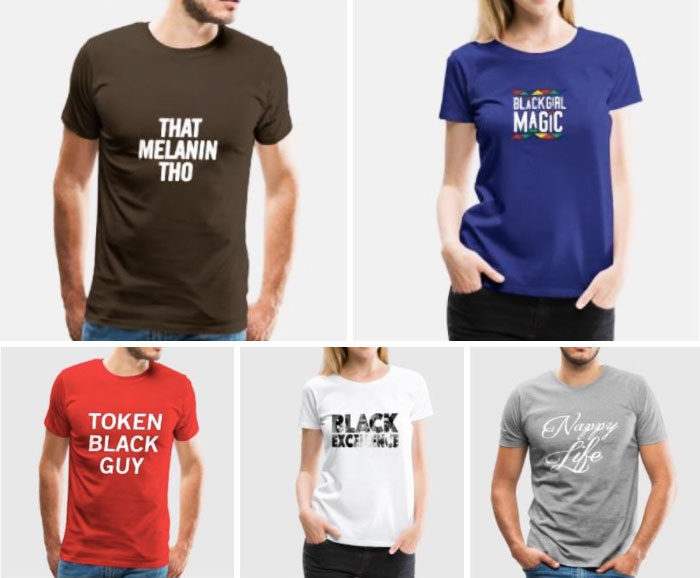 I See Your Confused Sexuality Shirt, And Raise You These Pro-Black Empowerment Shirts