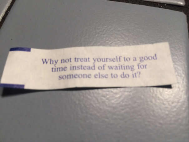 Pretty Sure My Fortune Cookie Is Telling Me To Masturbate...