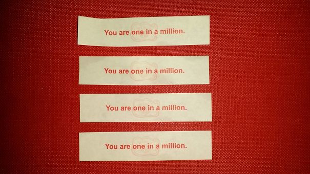 Of All The Possible Fortune Messages To Get Multiple Of In A Single Cookie...