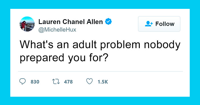 85 Adult Problems Nobody Prepared You For
