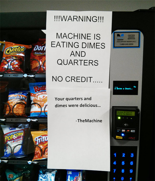 Snack Machine's Getting Hungry
