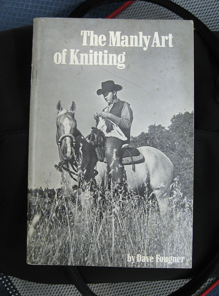 Knitting Is Only Manly If It's Done On Horseback. What?
