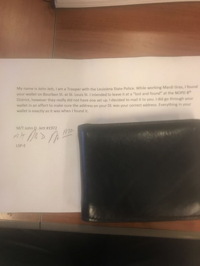 Lost My Wallet In Nola For Mardi Gras, Got It Back In The Mail With This Note From One Of The Kindest State Troopers. He Personally Paid To Ship It And Had All The Money In It Still