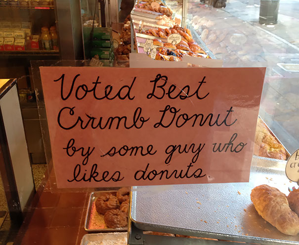 My Local Donut Shop Earned The Acclaim Of The Highest Authority