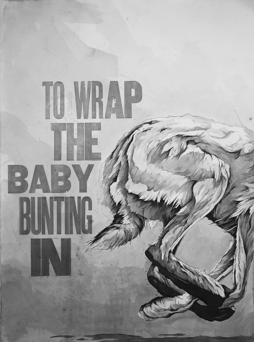 I'm An Animals Rights Artist An I Have A Fascination With The Lullaby Bye Baby Bunting