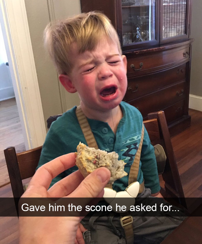 Gave Him The Scone He Asked For...