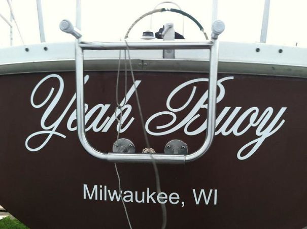 My Friend Just Put The Name On His Boat