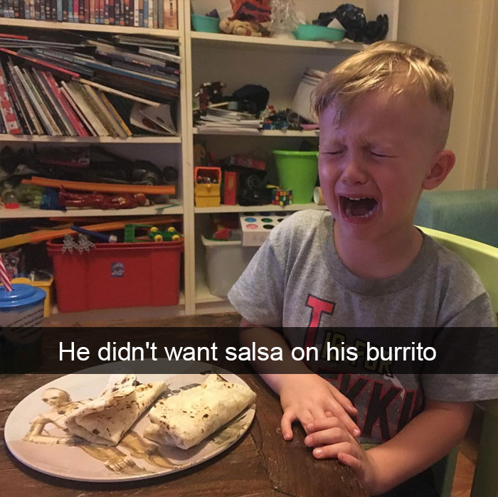 He Didn't Want Salsa On His Burrito