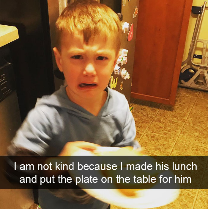 I Am Not Kind Because I Made His Lunch And Put The Plate On The Table For Him