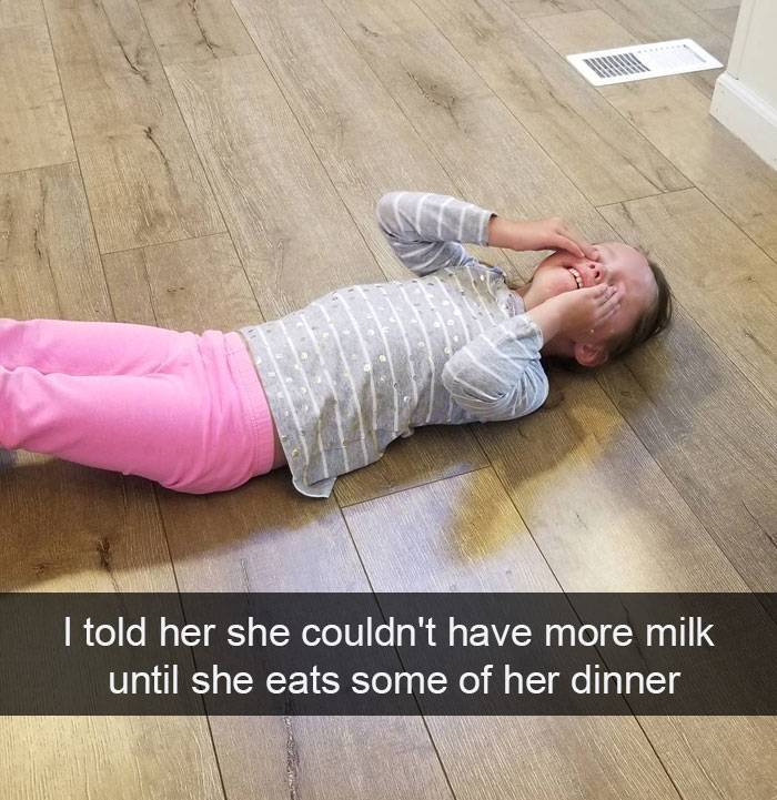 I Told Her She Couldn't Have More Milk Until She Eats Some Of Her Dinner