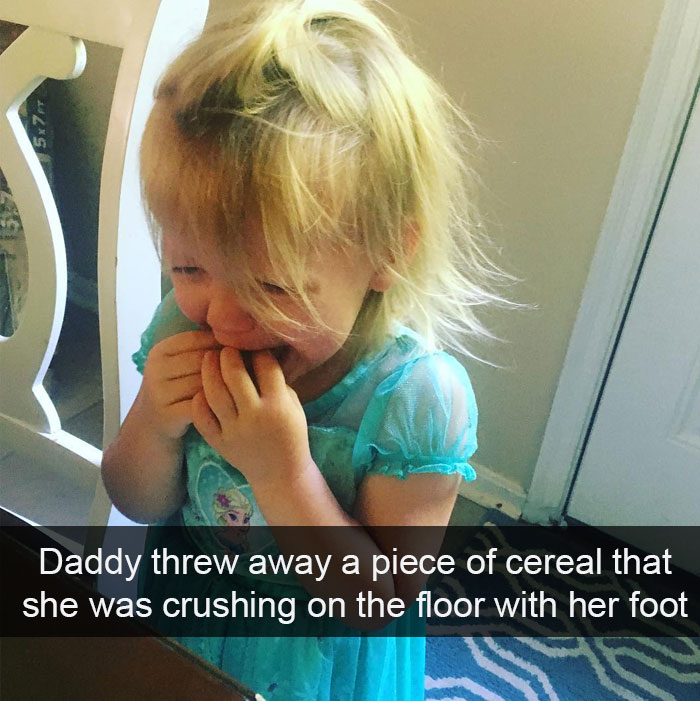 Daddy Threw Away A Piece Of Cereal That She Was Crushing On The Floor With Her Foot