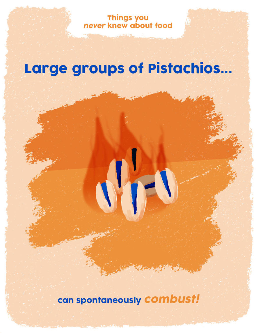 Large Groups Of Pistachios Can Spontaneously Combust!