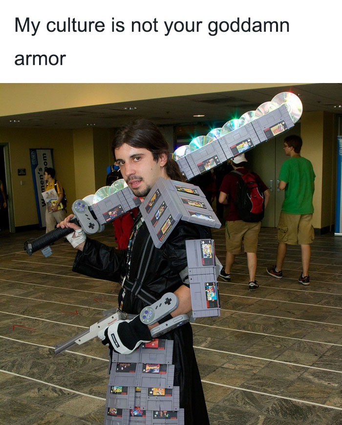 My Culture Is Not Your Goddamn Armor.