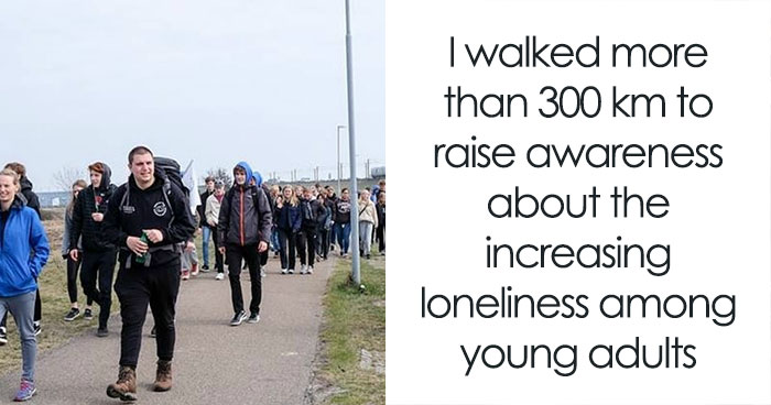 I Walked 300Km Across Denmark To Fight The Increasing Loneliness Among People