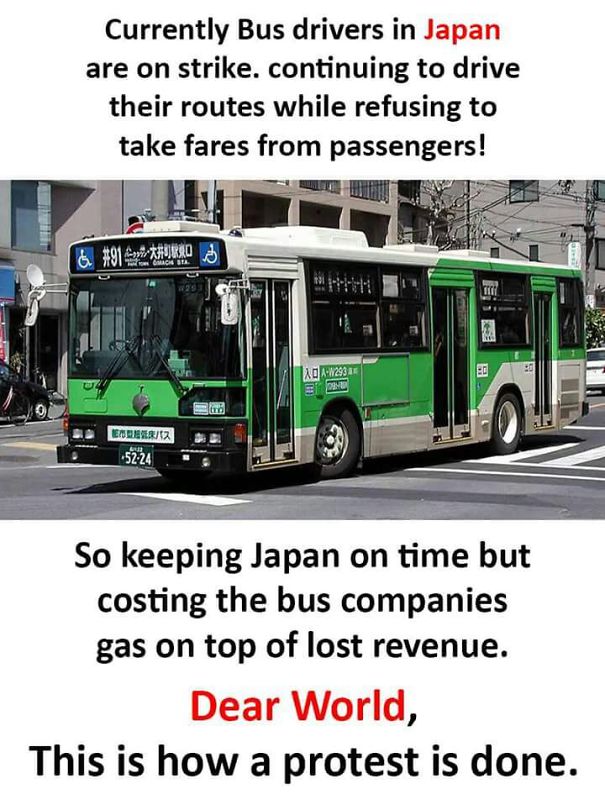 Bus Drivers In Japan Were On Strike But Continued Driving Their Routes While Refusing To Take Fares From Passengers