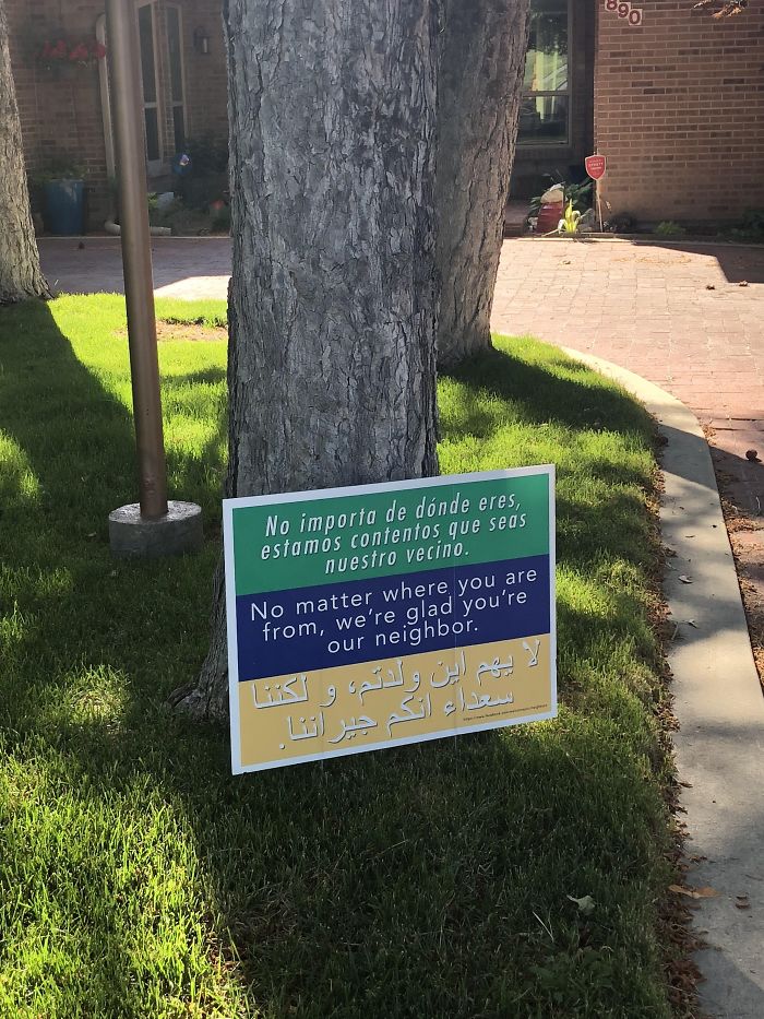 My Peruvian Family Just Moved Into A Conservative Utah Neighborhood And This Sign Made My Mom Cry A Little