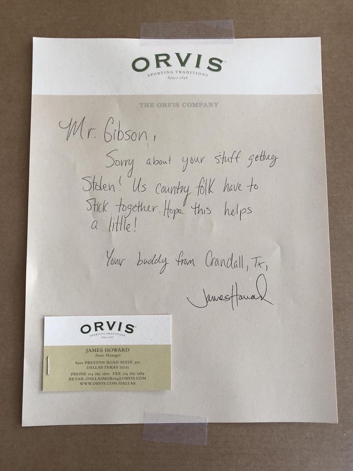 Recently My Boyfriend And I Had A Lot Of Things Stolen From His Truck. We Filed A Police Report And Called The Stores To Notify Them In Case The Person Tried To Return Our Items For Cash. They Did Not, But Orvis Overnighted The Items We Reported Stolen As A Gift With This Hand Written Note. Thanks, Orvis