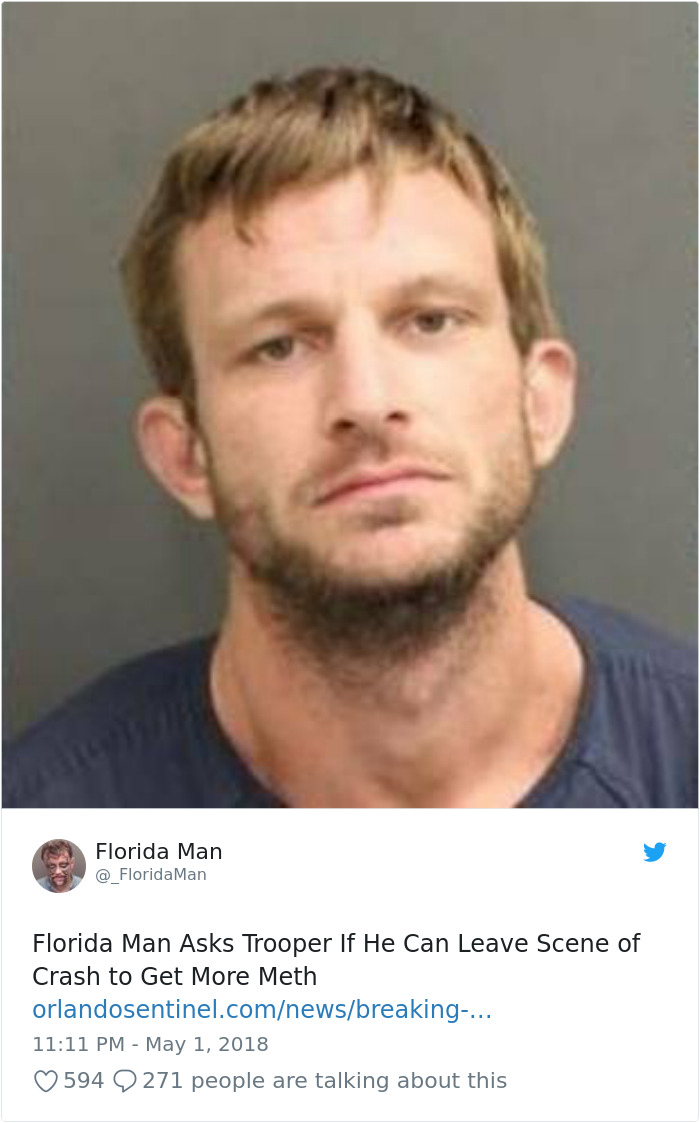 A Selection Of Probably The Craziest Florida Man Headlines Bored Panda